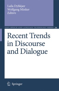 bokomslag Recent Trends in Discourse and Dialogue