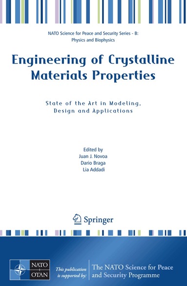 Juan J. Novoa, Dario Braga, Lia Addadi - Engineering of Crystalline Materials Properties, Inbunden
