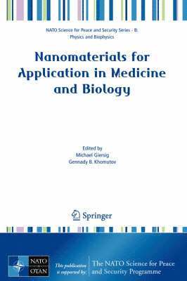 bokomslag Nanomaterials for Application in Medicine and Biology