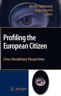 bokomslag Profiling the European Citizen