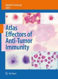 bokomslag Atlas Effectors of Anti-Tumor Immunity