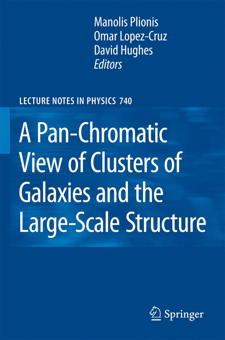 Manolis Plionis, O. López-Cruz, D. Hughes, Omar Lopez-Cruz - Pan-Chromatic View of Clusters of Galaxies and the Large-Scale Structure, Inbunden