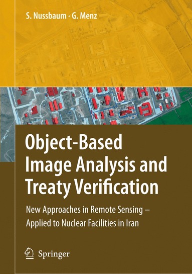 bokomslag Object-Based Image Analysis and Treaty Verification