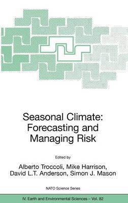 bokomslag Seasonal Climate: Forecasting and Managing Risk