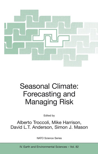 bokomslag Seasonal Climate: Forecasting and Managing Risk