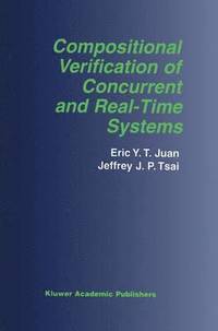 bokomslag Compositional Verification of Concurrent and Real-Time Systems