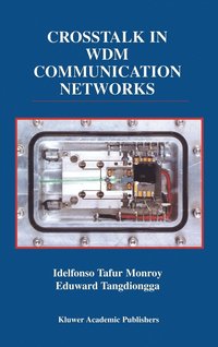 bokomslag Crosstalk in WDM Communication Networks