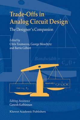 bokomslag Trade-Offs in Analog Circuit Design