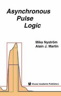bokomslag Asynchronous Pulse Logic