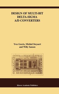 bokomslag Design of Multi-Bit Delta-Sigma A/D Converters