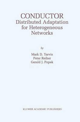 Conductor: Distributed Adaptation for Heterogeneous Networks 1