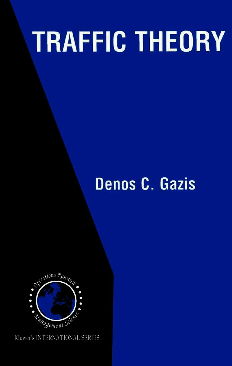 Denos C. Gazis - Traffic Theory, Inbunden