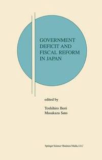 bokomslag Government Deficit and Fiscal Reform in Japan