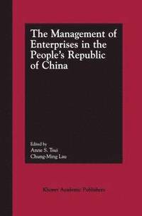 bokomslag The Management of Enterprises in the People's Republic of China