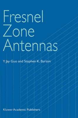 Fresnel Zone Antennas 1