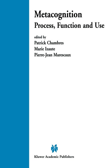 Patrick Chambres, Marie Izaute, Patrick Chambres, Marie Izaute, Pierre-Jean Marescaux - Metacognition, Inbunden