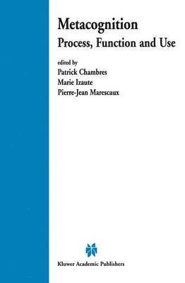Patrick Chambres, Marie Izaute, Patrick Chambres, Marie Izaute, Pierre-Jean Marescaux - Metacognition, Inbunden