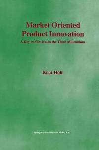 bokomslag Market Oriented Product Innovation