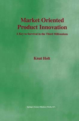bokomslag Market Oriented Product Innovation