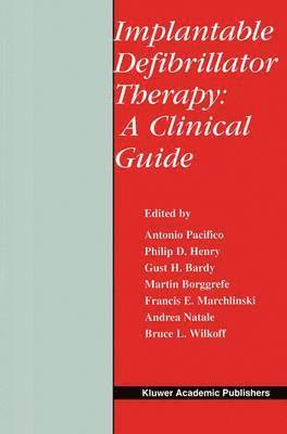 Implantable Defibrillator Therapy: A Clinical Guide 1