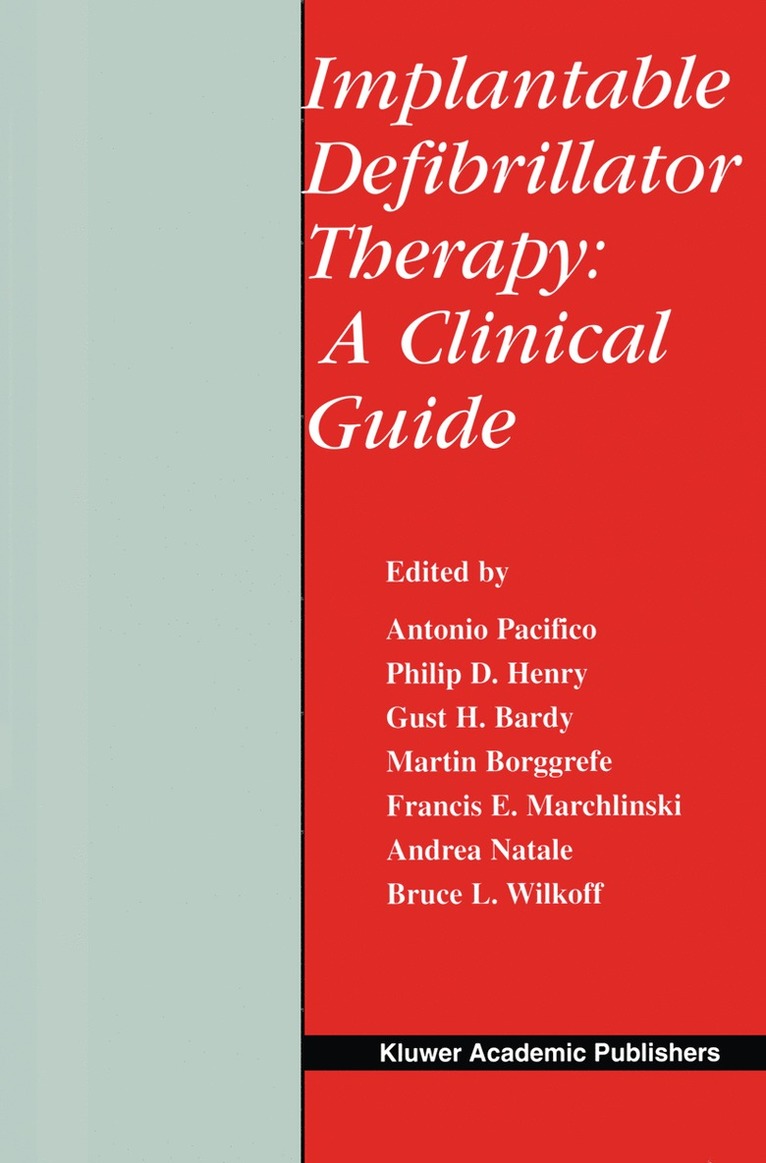 Implantable Defibrillator Therapy: A Clinical Guide 1