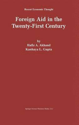 Foreign Aid in the Twenty-First Century 1