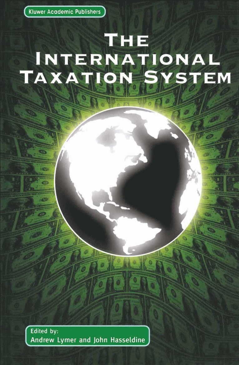 Andrew Lymer, John Hasseldine - International Taxation System, Inbunden