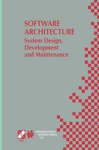 bokomslag Software Architecture: System Design, Development and Maintenance