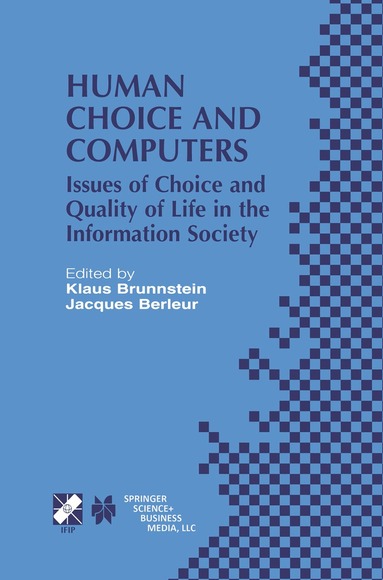 Klaus Brunnstein, Brunnstein, Klaus Brunnstein, Jacques Berleur - Human Choice and Computers, Inbunden