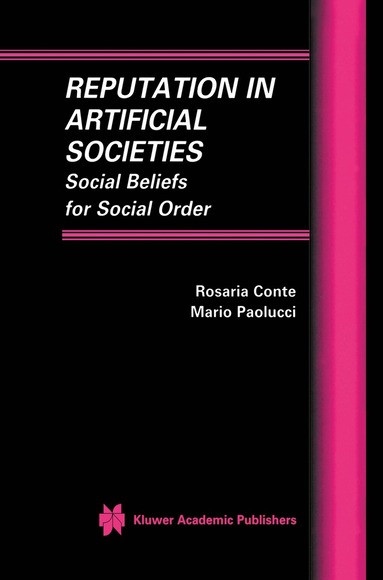 Rosaria Conte, Mario Paolucci - Reputation in Artificial Societies, Inbunden