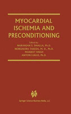 Myocardial Ischemia and Preconditioning 1