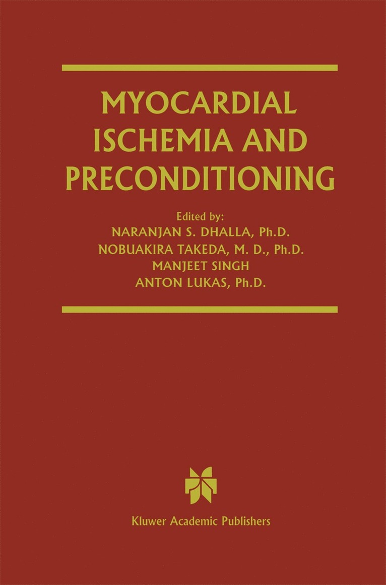 Myocardial Ischemia and Preconditioning 1