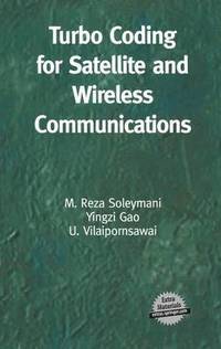 bokomslag Turbo Coding for Satellite and Wireless Communications