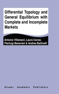 bokomslag Differential Topology and General Equilibrium with Complete and Incomplete Markets