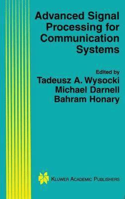 Advanced Signal Processing for Communication Systems 1