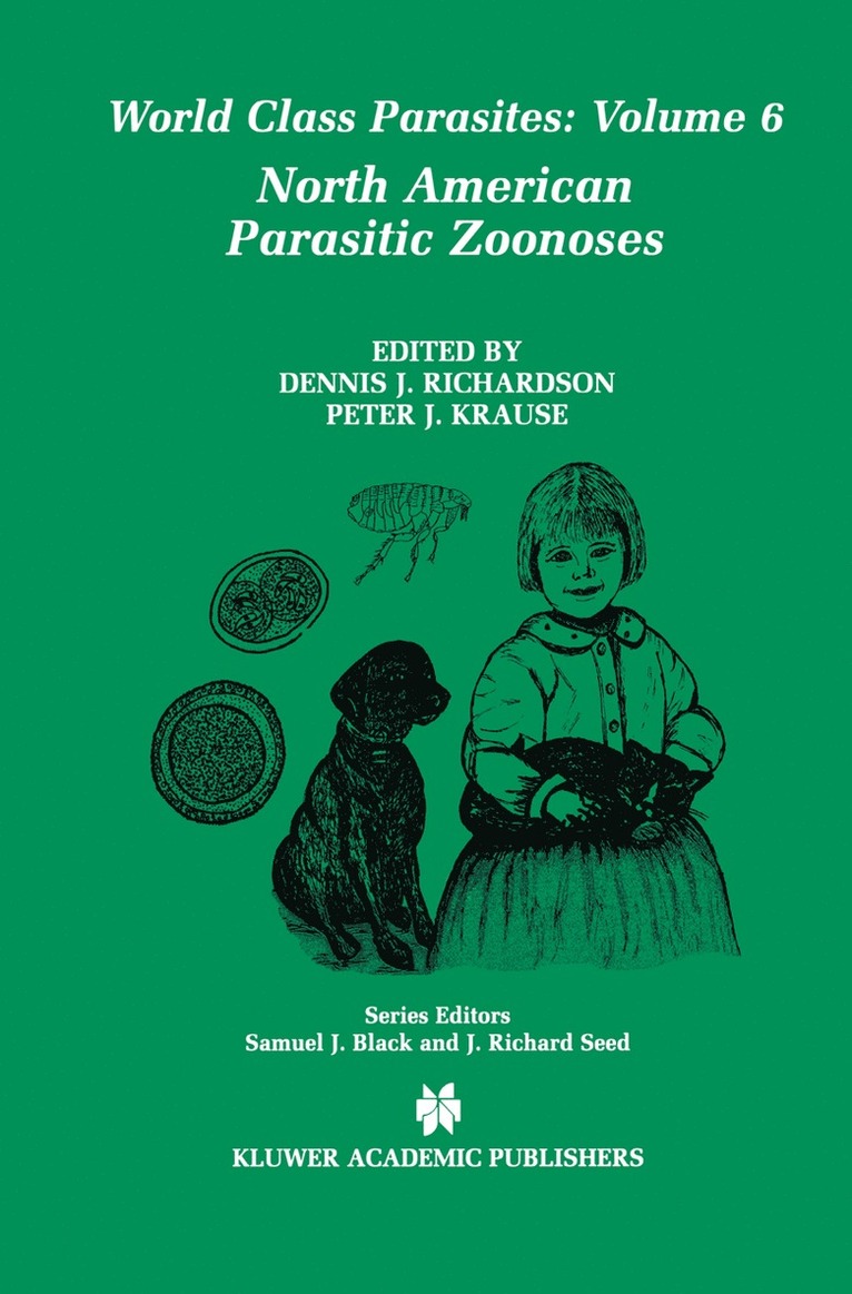 Dennis J. Richardson, Peter J. Krause - North American Parasitic Zoonoses, Inbunden