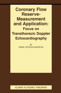 bokomslag Coronary flow reserve - measurement and application: Focus on transthoracic Doppler echocardiography