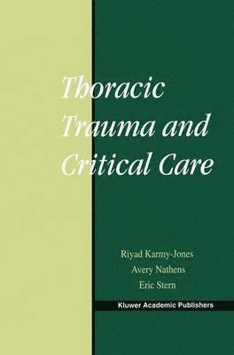 Thoracic Trauma and Critical Care 1