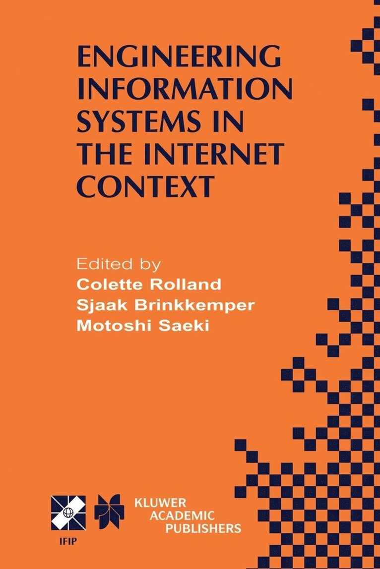 Engineering Information Systems in the Internet Context 1