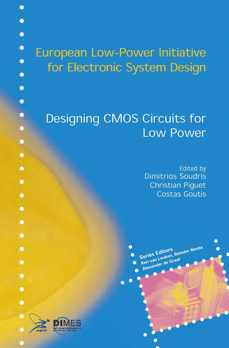 Dimitrios Soudris, Christian Piguet, Costas Goutis - Designing CMOS Circuits for Low Power, Inbunden