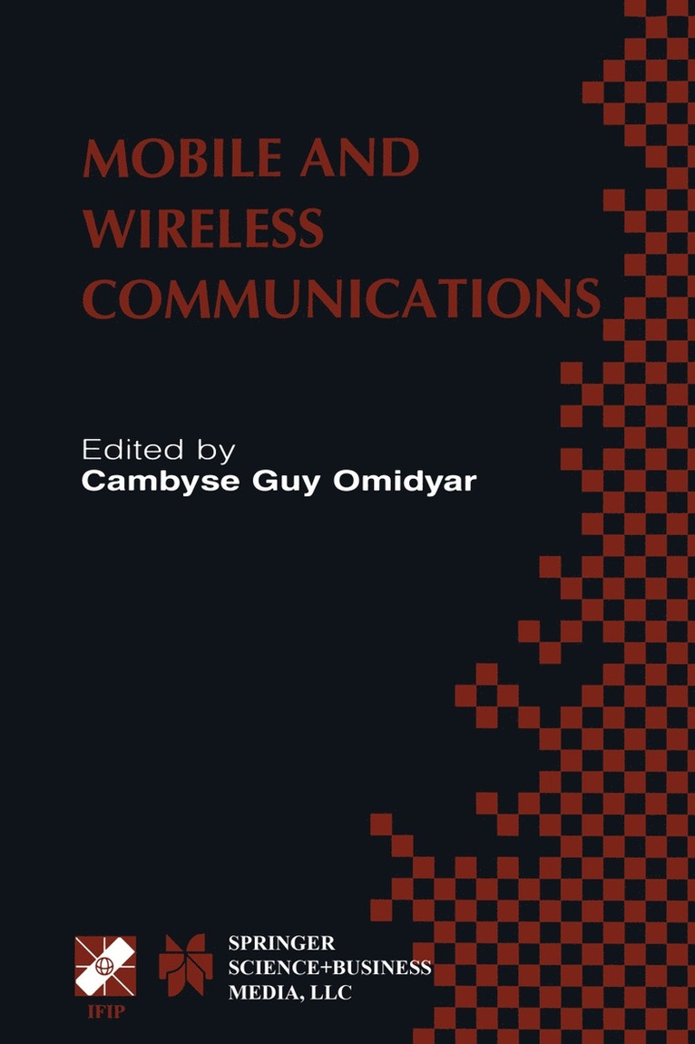 Cambyse Guy Omidyar - Mobile and Wireless Communications, Inbunden