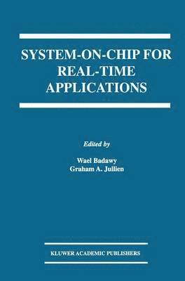System-on-Chip for Real-Time Applications 1