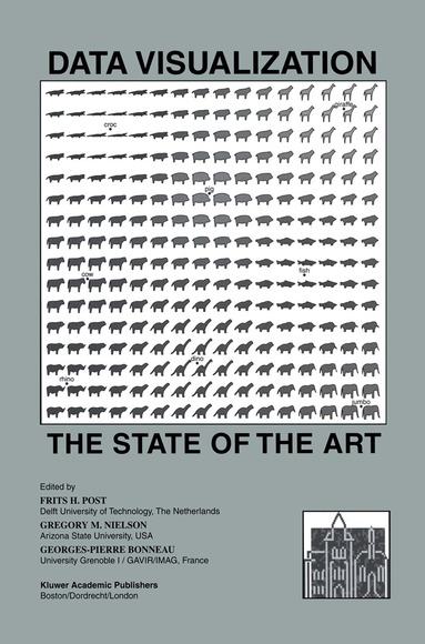 Frits H. Post, Gregory M. Nielson, Georges-Pierre Bonneau - Data Visualization, Inbunden