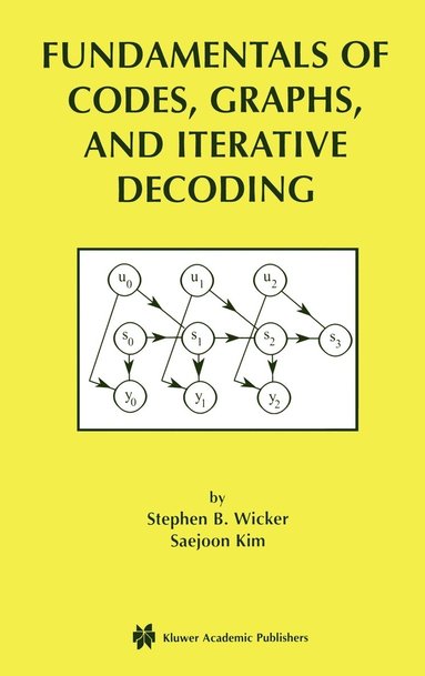 bokomslag Fundamentals of Codes, Graphs, and Iterative Decoding