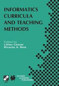 bokomslag Informatics Curricula and Teaching Methods