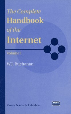 The Complete Handbook of the Internet 1