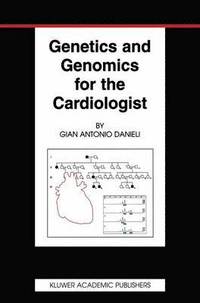 bokomslag Genetics and Genomics for the Cardiologist