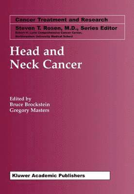 Bruce Brockstein, Gregory Masters - Head and Neck Cancer, Inbunden