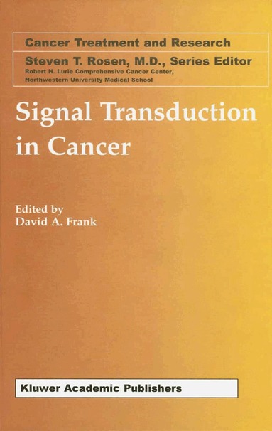 David A. Frank - Signal Transduction in Cancer, Inbunden