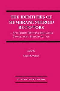 bokomslag Identities of Membrane Steroid Receptors